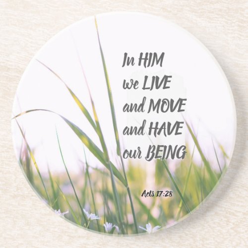 Acts 1728 In Him we Live and Move Bible Verse Coaster