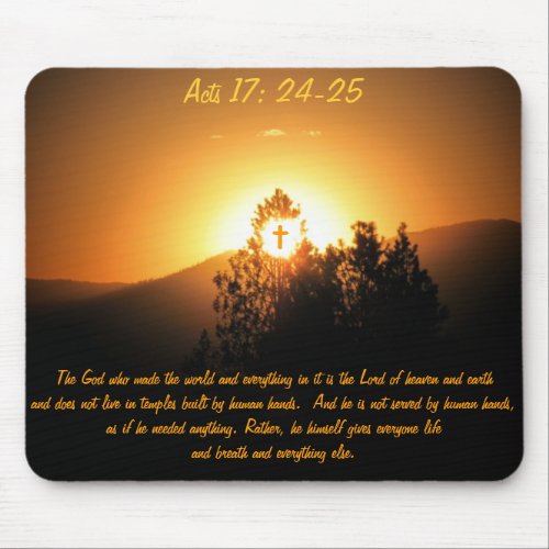 Acts 17  The God Who Made The World Mouse Pad