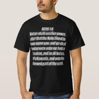 Acts 1 8 Ye Shall Receive Power Holy Ghost Verse T-Shirt