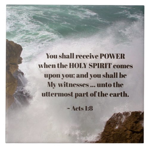 Acts 18 You shall receive POWER Bible Verse Ceramic Tile