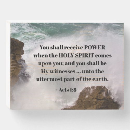 Acts 18 You shall receive POWER Bible Verse Wooden Box Sign