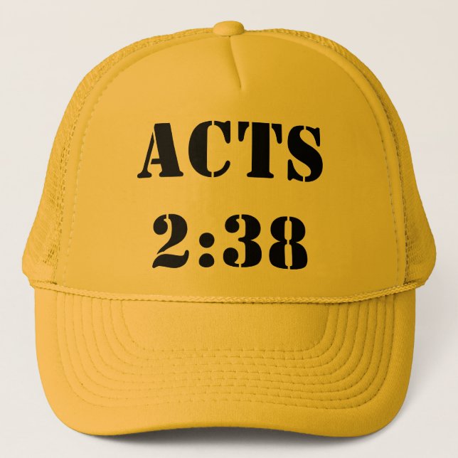 Acts 2:38 trucker hat (Front)