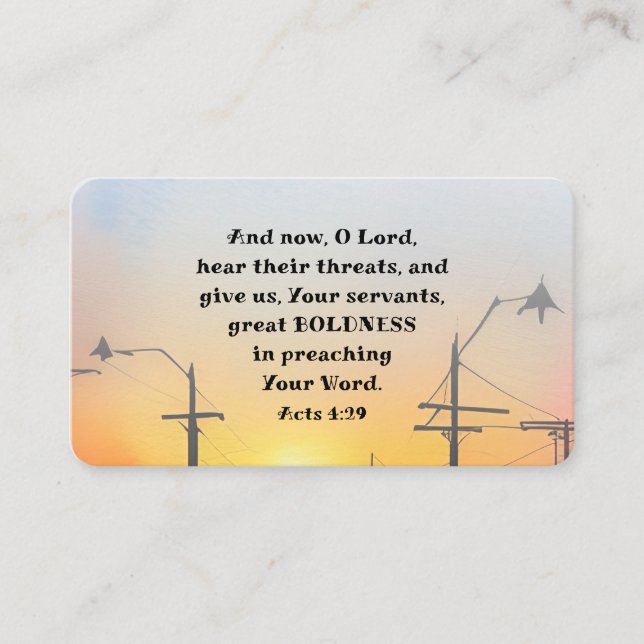 Acts 4:29 O Lord Give Great Boldness Bible Verse Business Card (Front)
