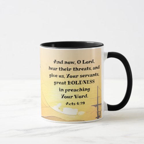 Acts 429 O Lord Give Great Boldness Bible Verse  Mug