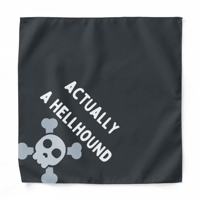 "Actually a Hellhound" Dog Bandana (Front)