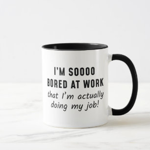Actually Doing My Job Mug