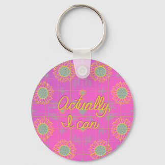 Actually I Can Keychain
