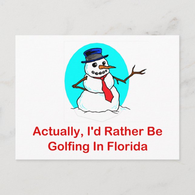Actually, I'd Rather Be Golfing In Florida Postcard (Front)