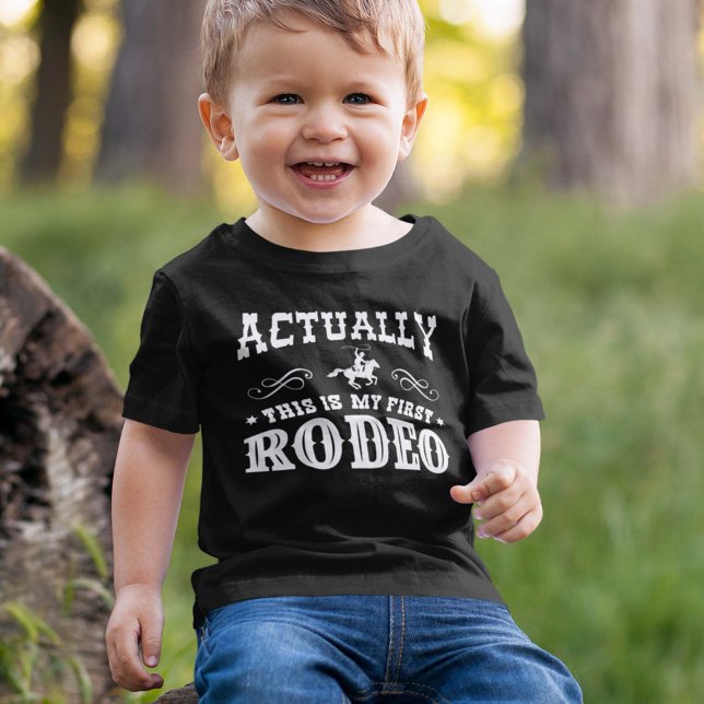 Actually This Is My First Rodeo Baby T-Shirt (Creator Uploaded)
