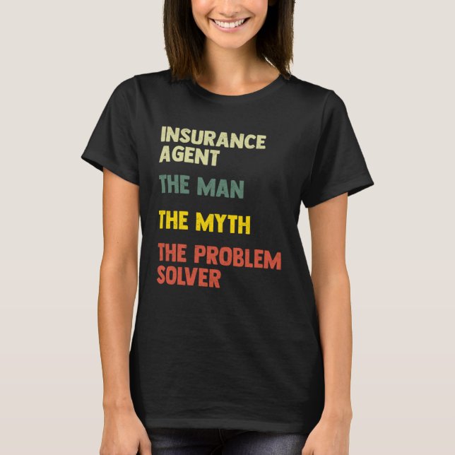 Actuary & Insurance Broker Insurance Agent T-Shirt (Front)