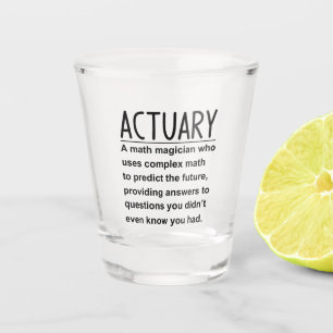 Actuary Shot Glass