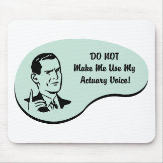 Actuary Voice Mouse Pad
