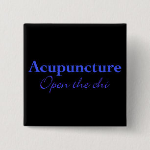 Acupuncture - Open the chi Pinback Button