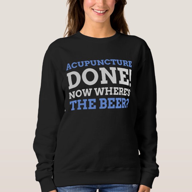 Acupuncture Sweatshirt (Front)