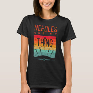 Acupuncturist acupuncture stylostixis Needles Acup T-Shirt