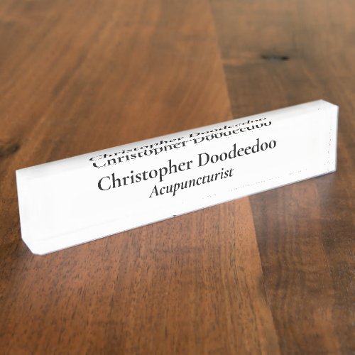 Acupuncturist White Acrylic Desk Name Plate
