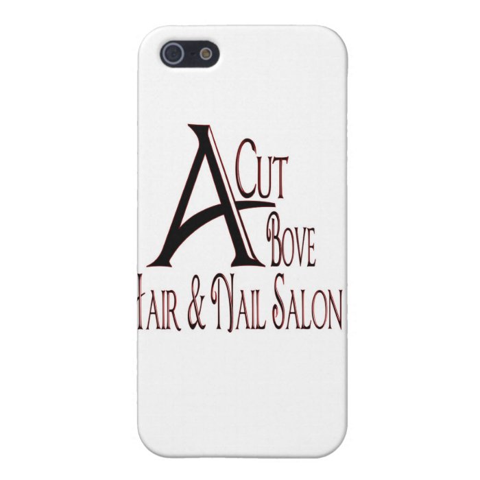 Acut Above Hair Salon iPhone 5 Case