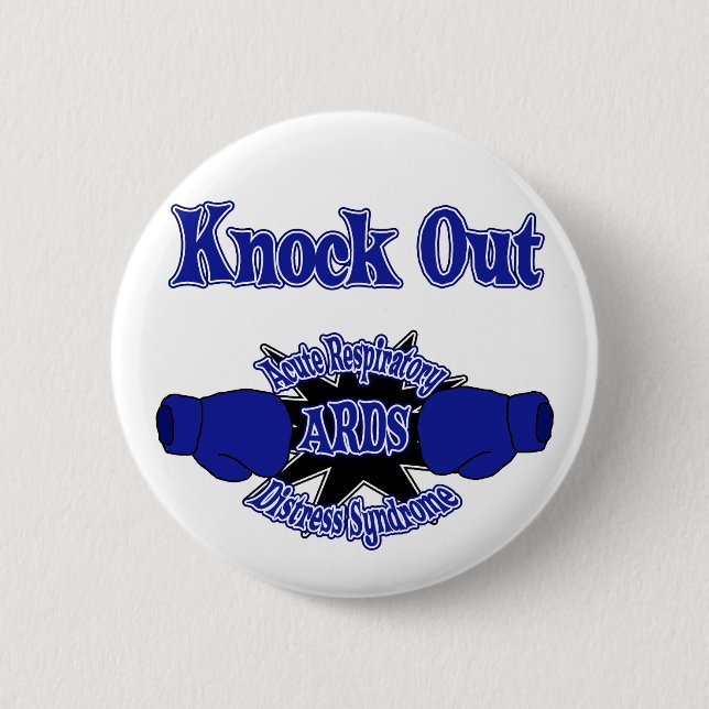 Acute Respiratory Distress Syndrome ARDS Pinback Button (Front)