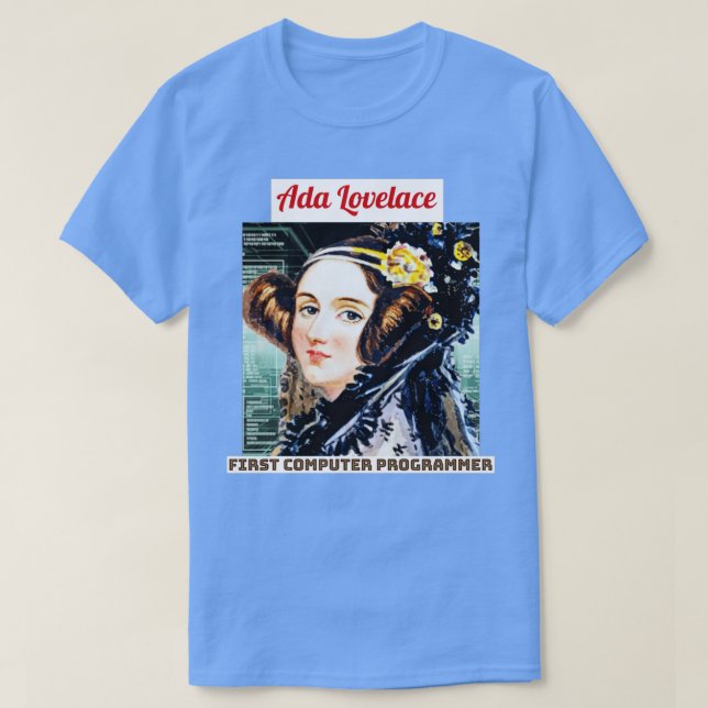 Ada Lovelace 1 T-Shirt (Design Front)