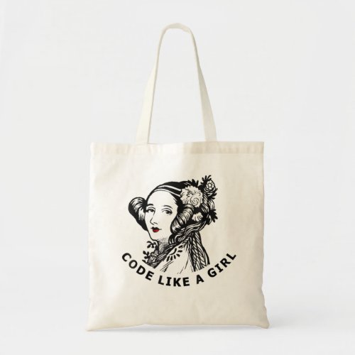 Ada Lovelace T_Shirt Code Like A Girl Tote Bag