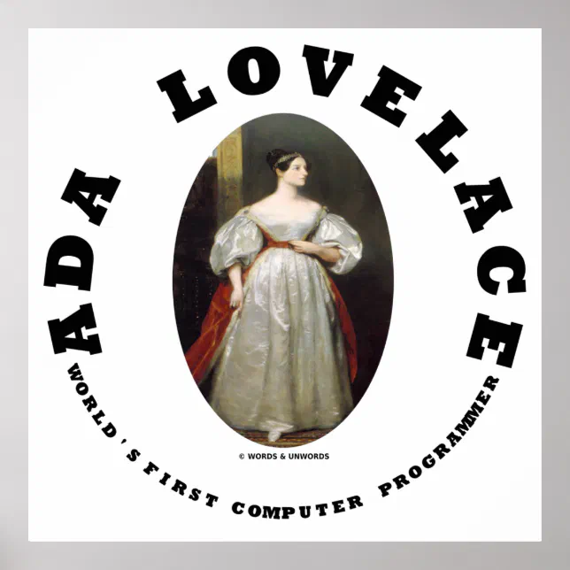 Ada Lovelace World's First Computer Programmer Poster | Zazzle