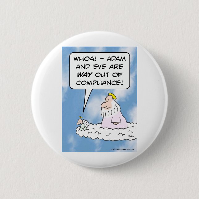 Adam and Eve are out of compliance. Button (Front)