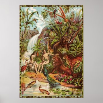 Adam And Eve In Eden Poster by justcrosses at Zazzle