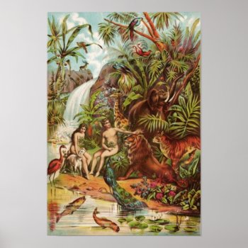 Adam And Eve In The Garden Poster by justcrosses at Zazzle