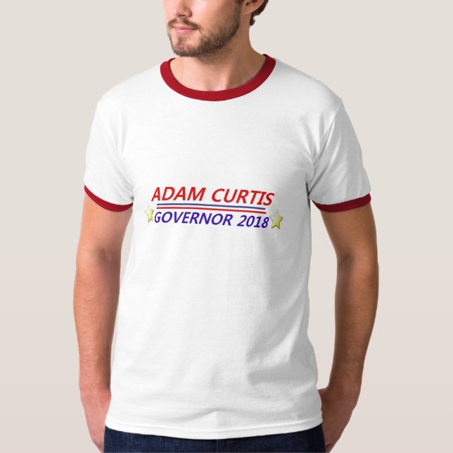 Adam Curtis for Governor T-Shirt (Front)