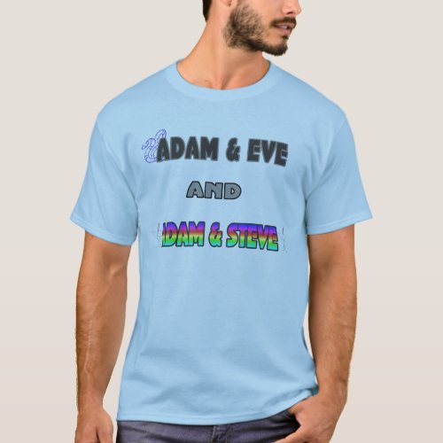 Adam  Eve  Adam  Steve T_Shirt