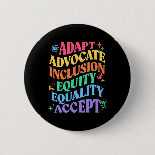 Adapt Advocate Inclusion Equity Equality Autism Aw Button