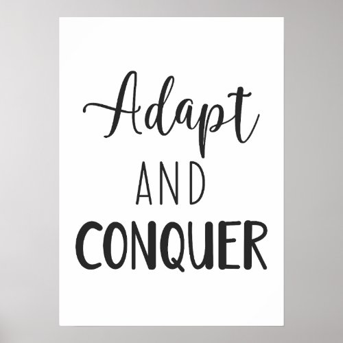 Adapt And Conquer _ Hustle Success Motivational Poster