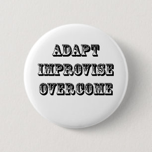 Adapt-Improvise-Overcome Button