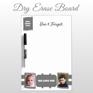 Add 2 photos best daddy don't forget white grey dry erase board