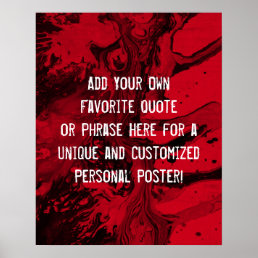Add a Custom Quote Black Marble, Bright Cherry Red Poster