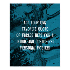 Add a Custom Quote Black Marble Bright Mosaic Blue Poster