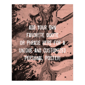 Add a Custom Quote Black Marble, Coral Pink Poster