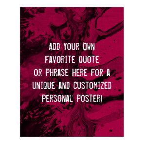 Add a Custom Quote Black Marble, Dark Raspberry Poster