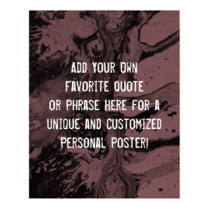 Add a Custom Quote Black Marble, Dusty Rose Pink Poster