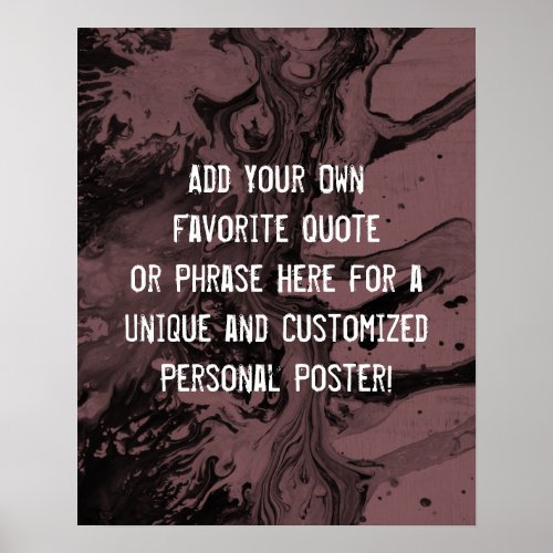 Add a Custom Quote Black Marble Dusty Rose Pink Poster