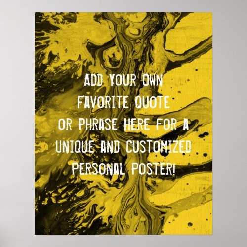 Add a Custom Quote Black Marble Mustard Yellow Poster