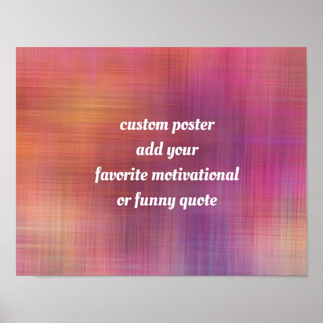 add a motivational inspirational or funny quote poster (Front)