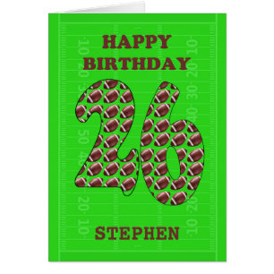 Add A Name 26th Birthday Footballs  Cards