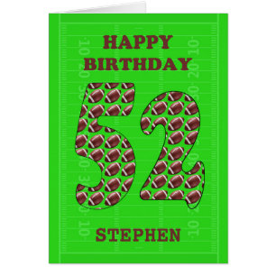 Add A Name 52nd Birthday Footballs  Cards