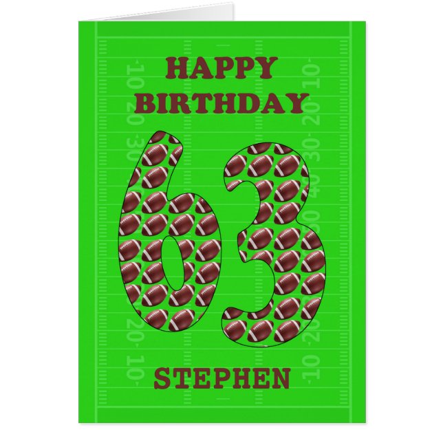 Add A Name 63rd Birthday Footballs  Cards (Front)