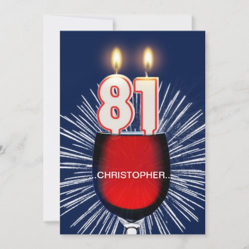 Add a name 81st Birthday party Invitation wine Invitation