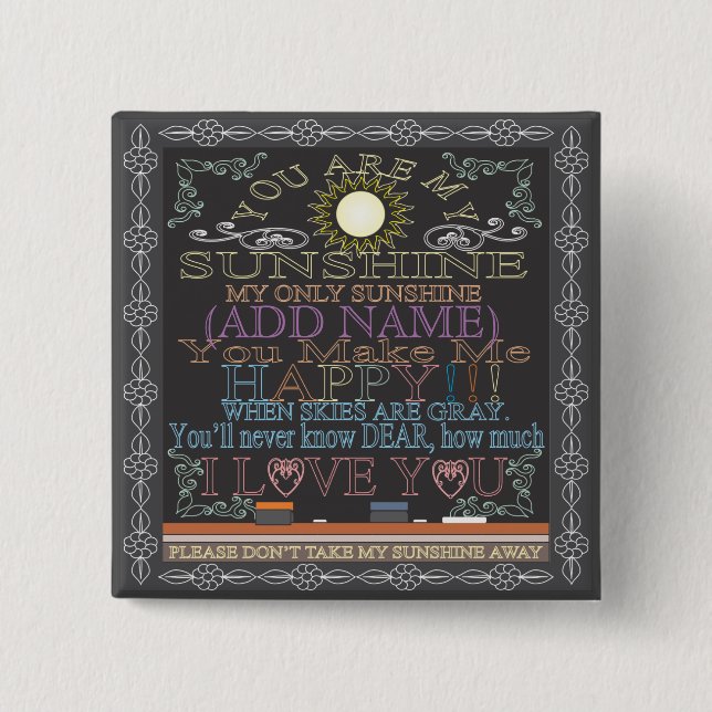 Add a Name Sunshine Vintage Chalkboard Pinback Button (Front)