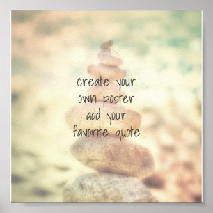 add  a own quote nature zen photo art poster