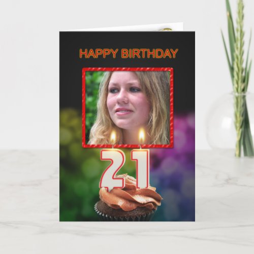 Add a picture 21st Birthday with cake and candles Card