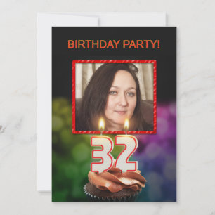 Add a picture, 32nd Birthday party Invitation